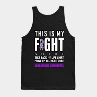 This Is My Fight Shirt Sarcoidosis Awareness Purple Ribbon Tank Top